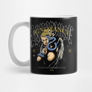 IGNORANCE Mug